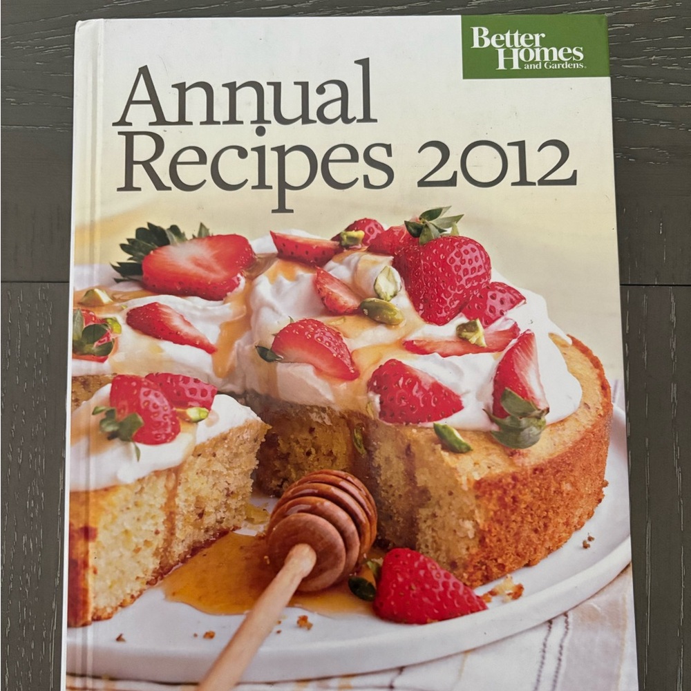 Better Homes and Garden Annual Recipes 2012